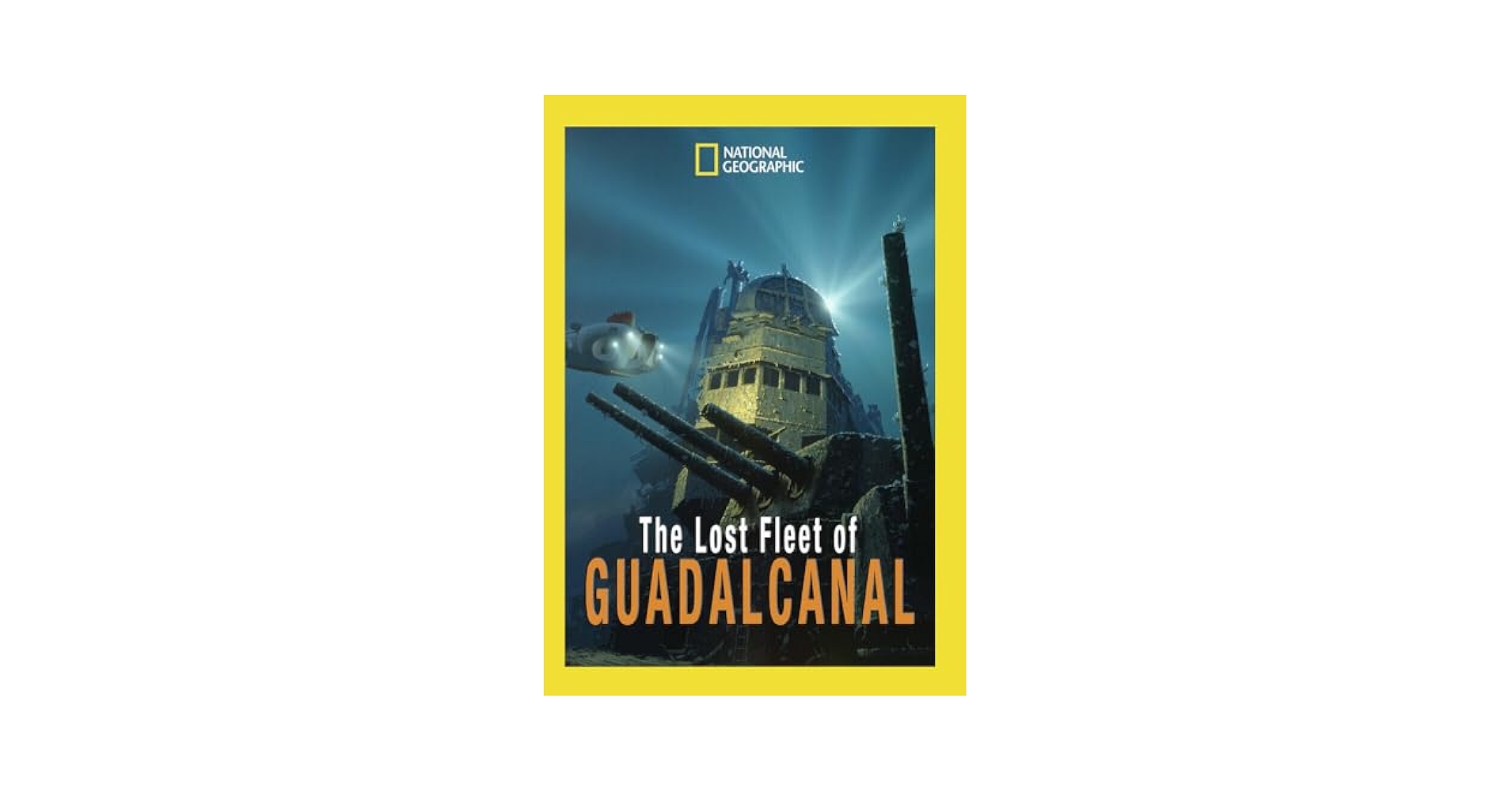 その他 Nat'l Geo: Lost Fleet Guadacanal [VHS] Amazon.com: Lost Fleet Of Guadalcanal, The : National